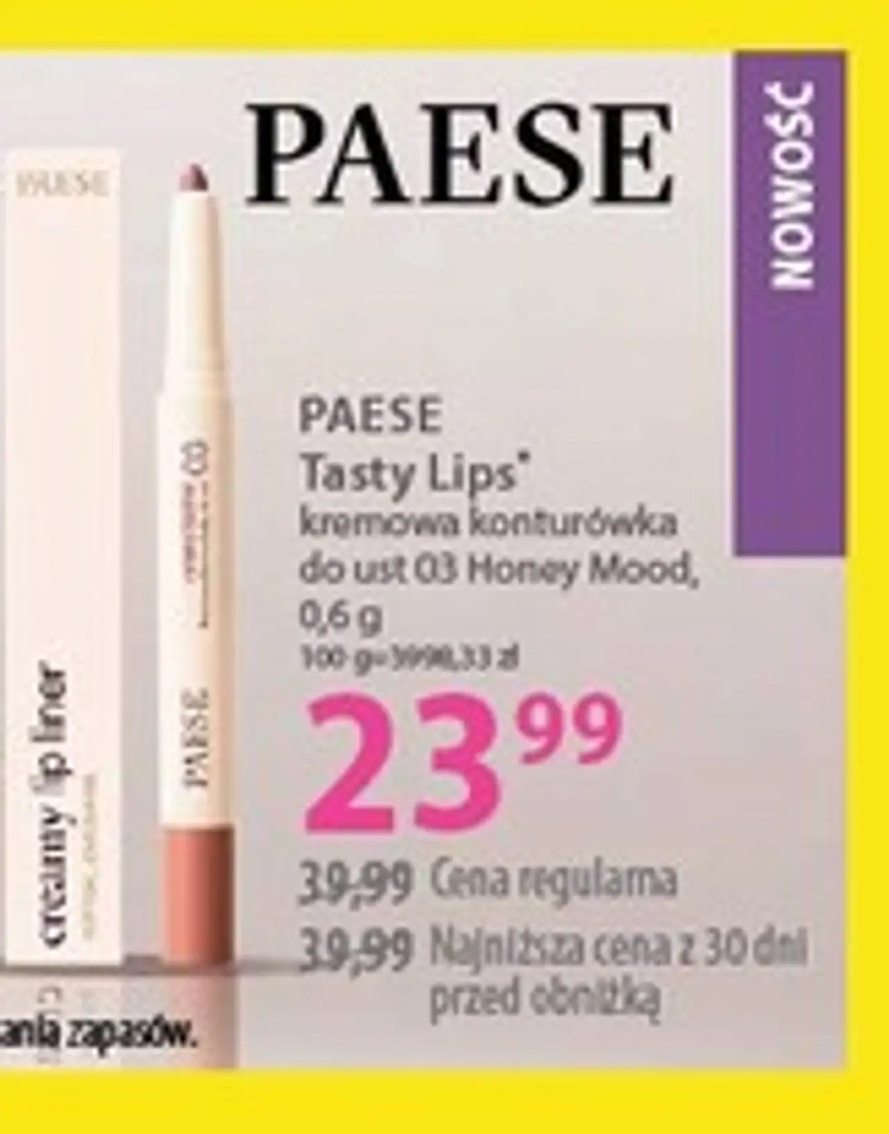 PAESE Tasty Lips kremowa konturówka do ust 03 Honey Mood, 0,6 g