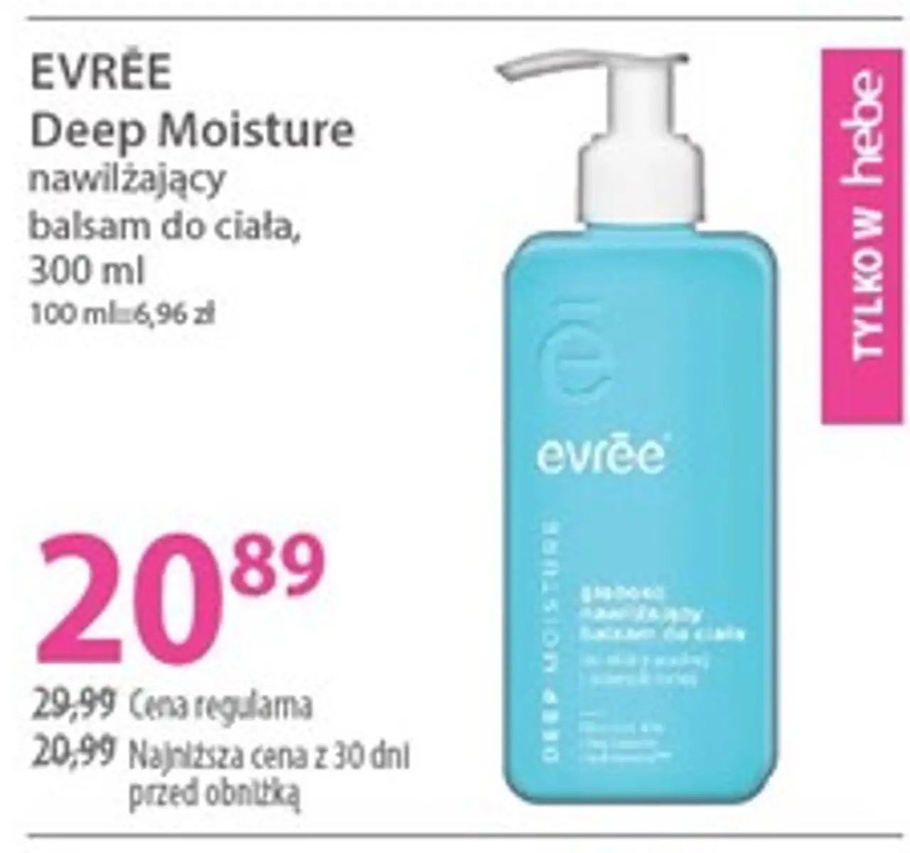 Evrēe Deep Moisture nawilżający balsam do ciała, 300 ml