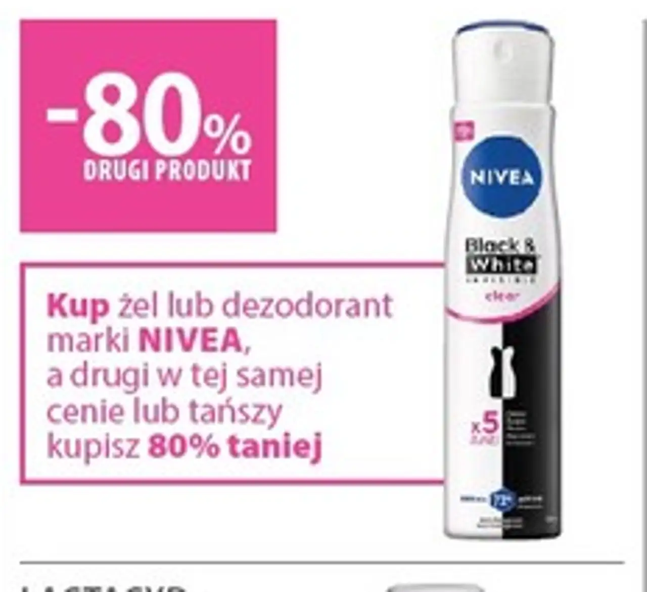 Kup żel lub dezodorant marki NIVEA, a drugi w tej samej cenie lub tańszy kupisz 80% taniej