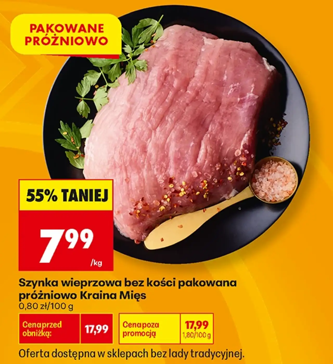 Szynka wieprzowa bez kości pakowana próżniowo Kraina Mięs