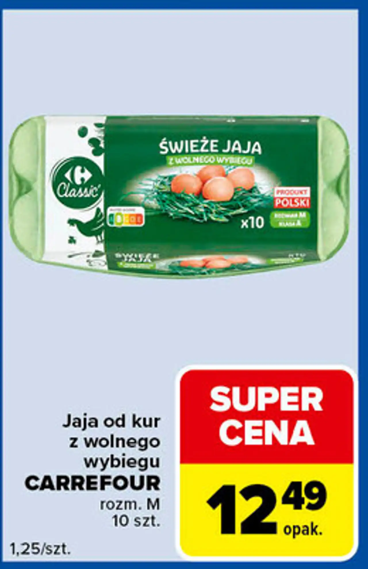 Jaja od kur z wolnego wybiegu CARREFOUR rozm. M 10 szt.
