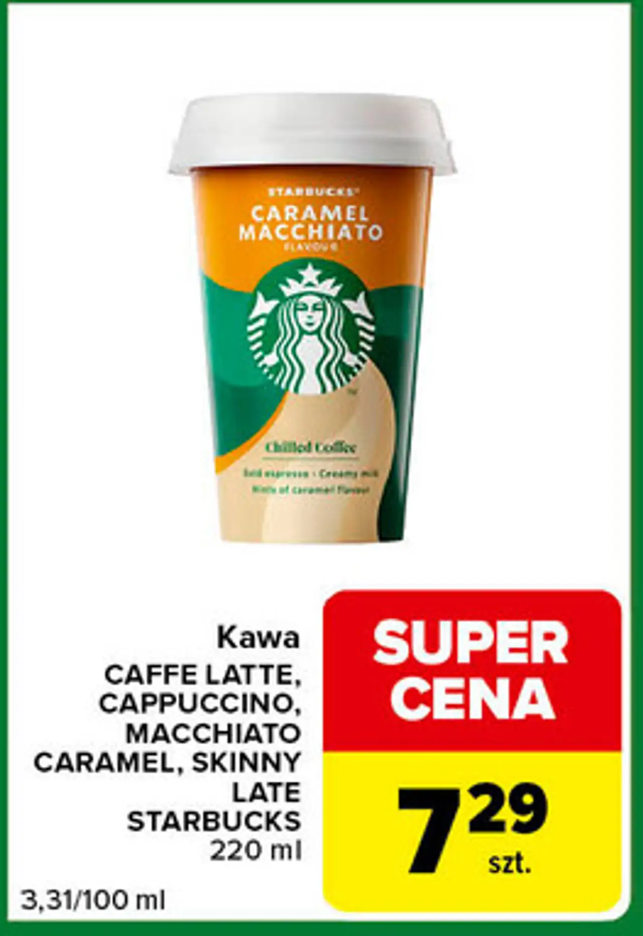 Kawa CAFFE LATTE, CAPPUCCINO, MACCHIATO CARAMEL, SKINNY LATE STARBUCKS 220 ml