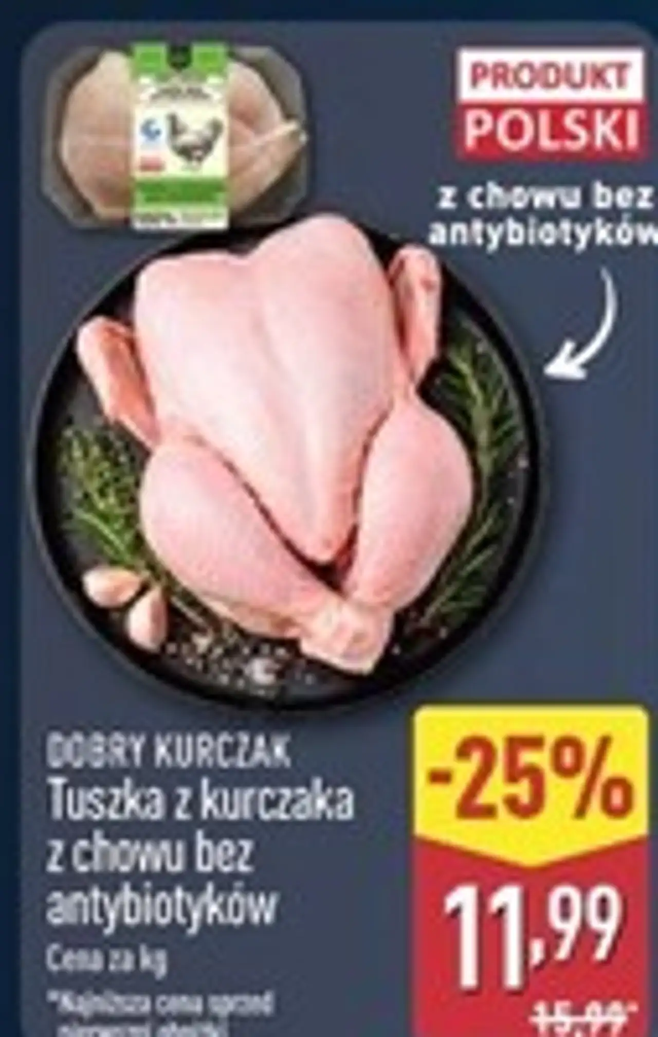 DOBRY KURCZAK Tuszka z kurczaka z chowu bez antybiotyków
