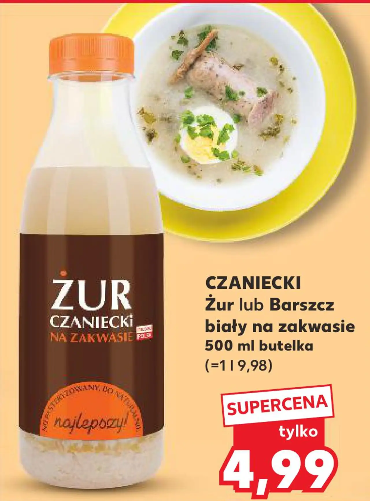 CZANIECKI Żur lub Barszcz biały na zakwasie 500 ml butelka