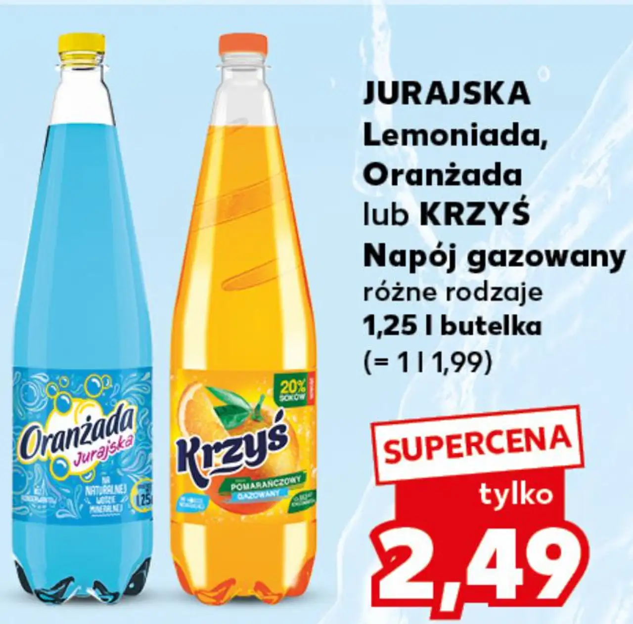Lemoniada, Oranżada lub KRZYŚ Napój gazowany