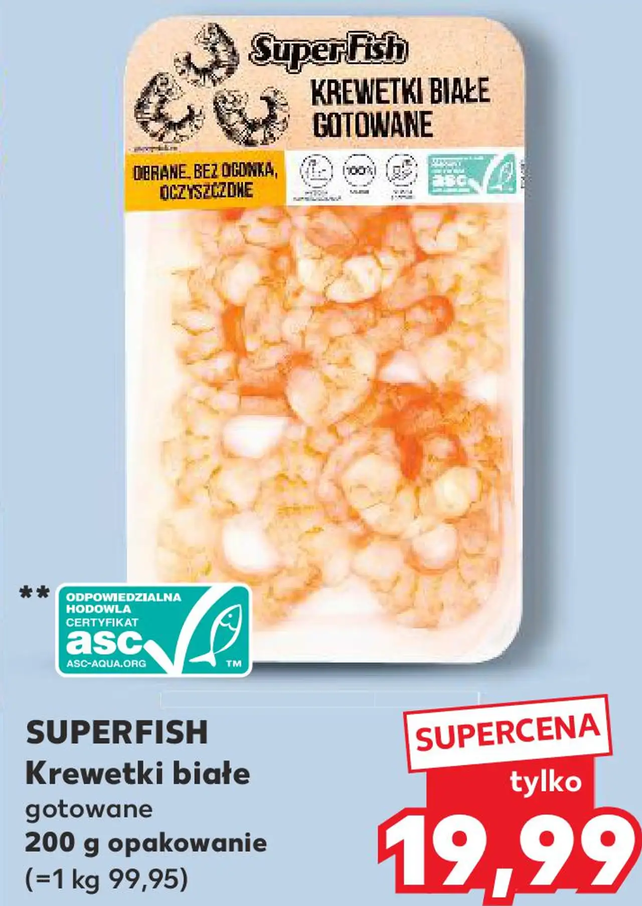 SUPERFISH Krewetki białe gotowane 200 g opakowanie