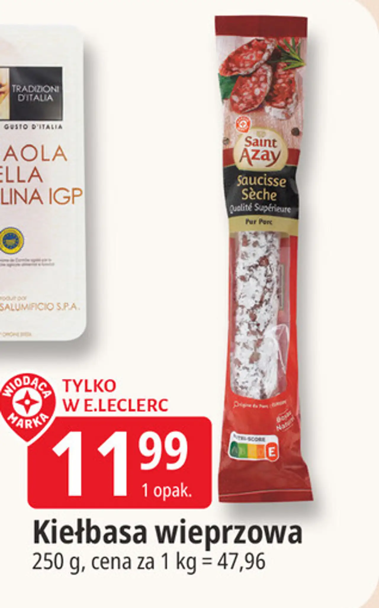 Kiełbasa wieprzowa suszona Wiodąca Marka Saint Azay