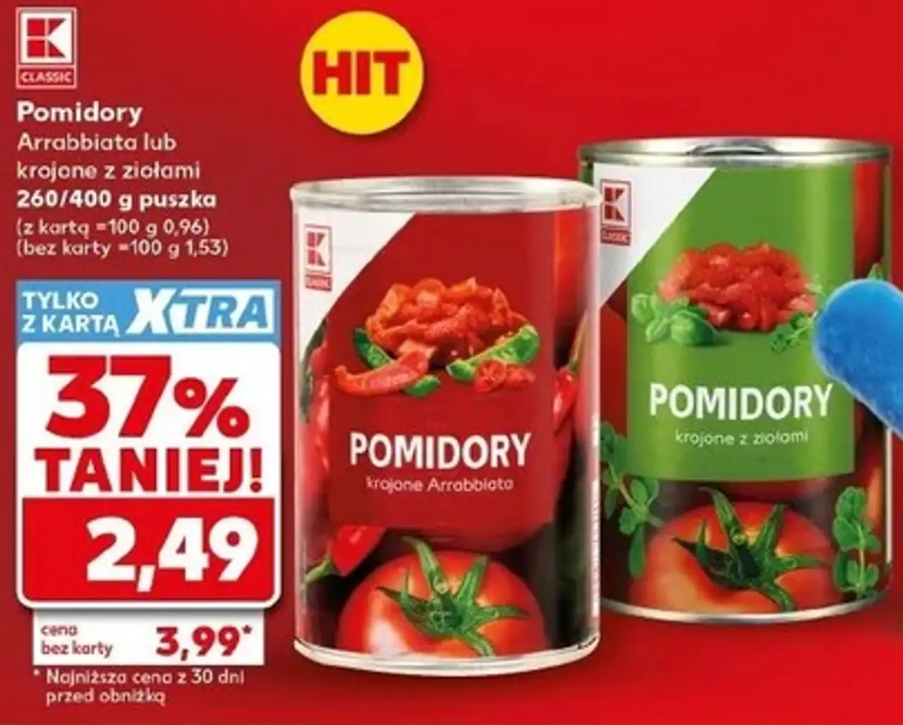Pomidory Arrabbiata lub krojone z ziołami K Classic 260/400 g
