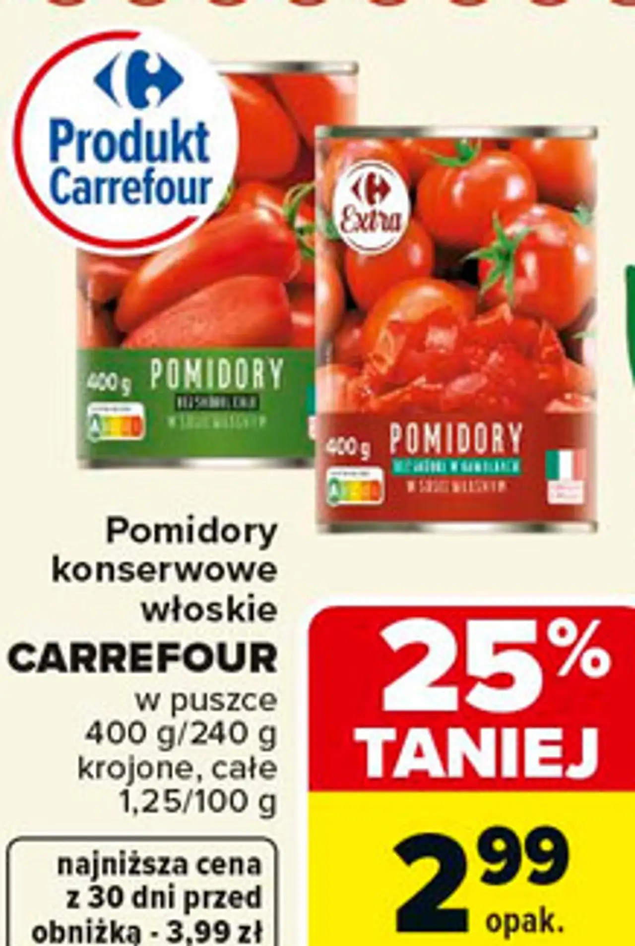 Pomidory konserwowe włoskie CARREFOUR w puszce