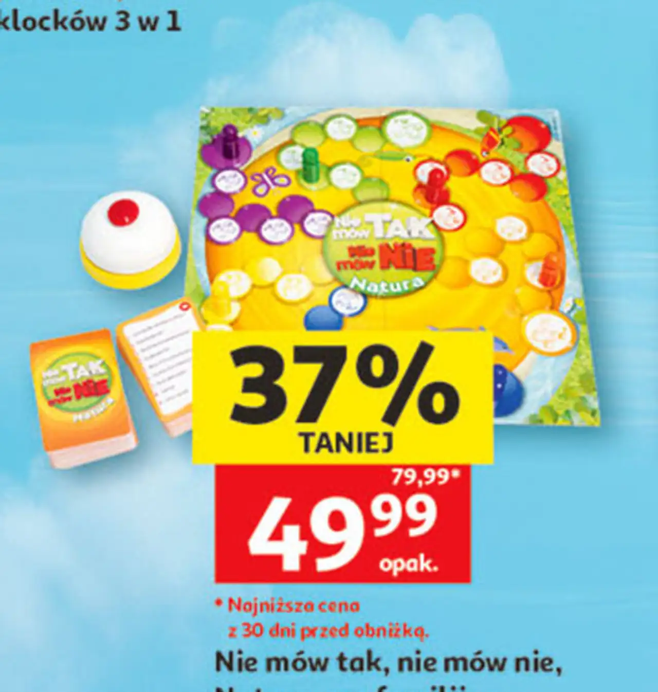 Nie mów tak, nie mów nie, Natura, gra familijna
