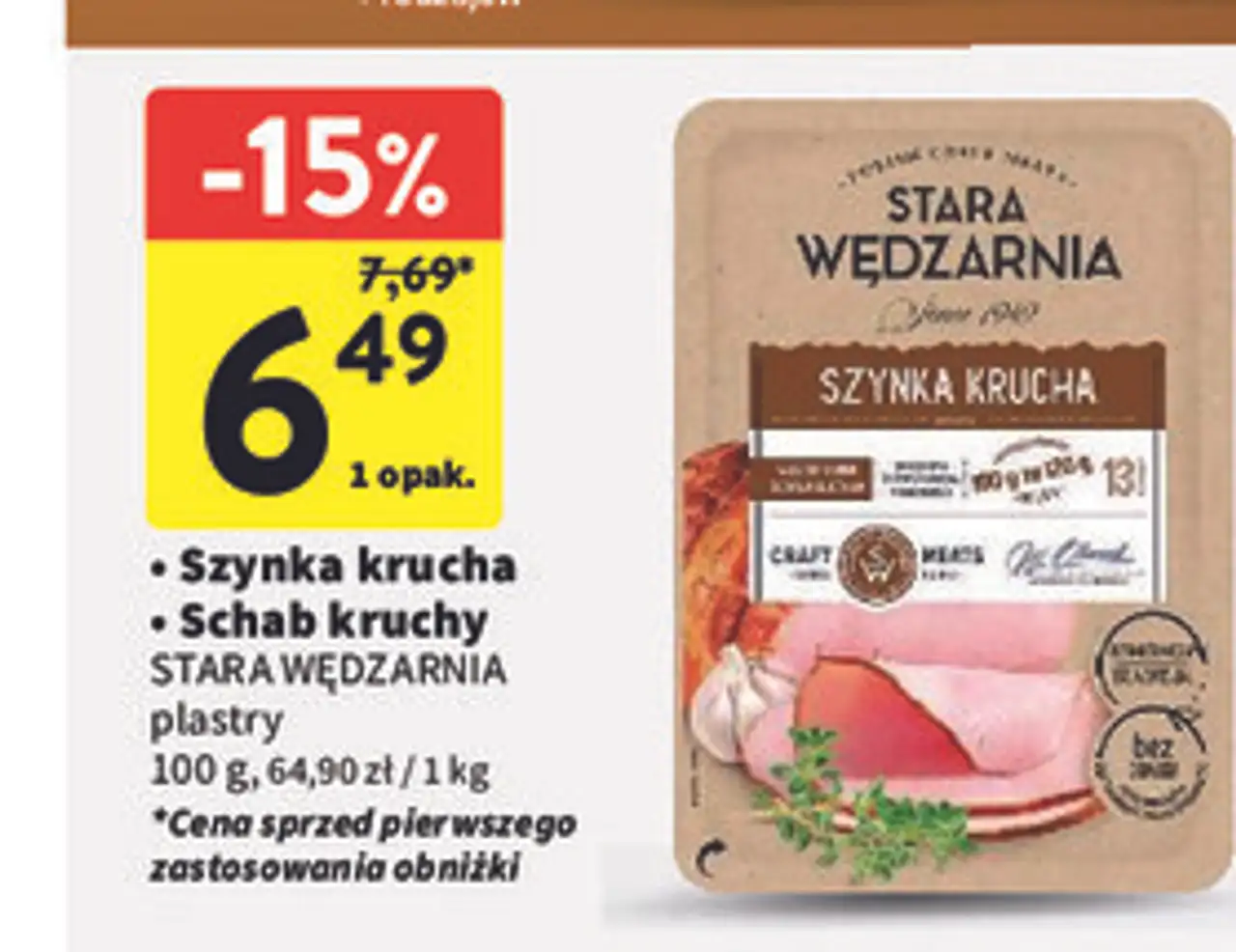 Szynka krucha • Schab kruchy STARA WĘDZARNIA plastry 100 g