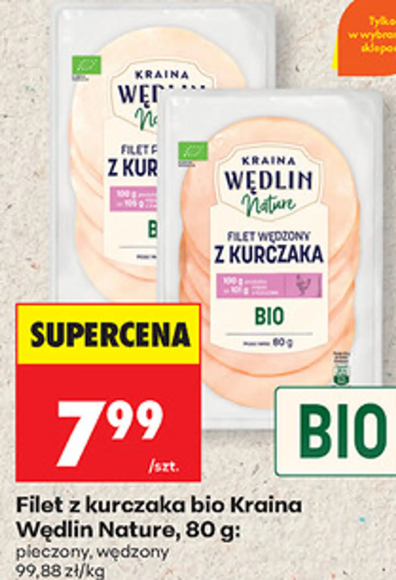 Filet z kurczaka bio Kraina Wędlin Nature, 80 g: pieczony, wędzony