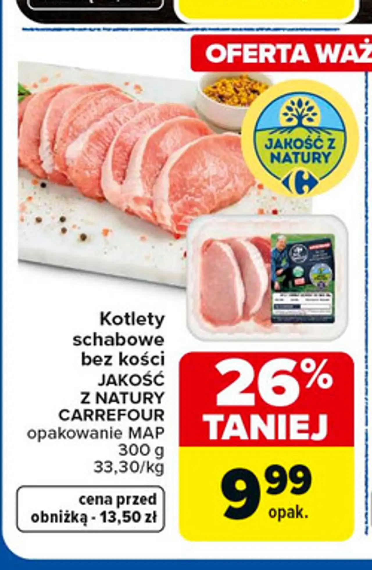 Kotlety schabowe bez kości JAKOŚĆ Z NATURY CARREFOUR