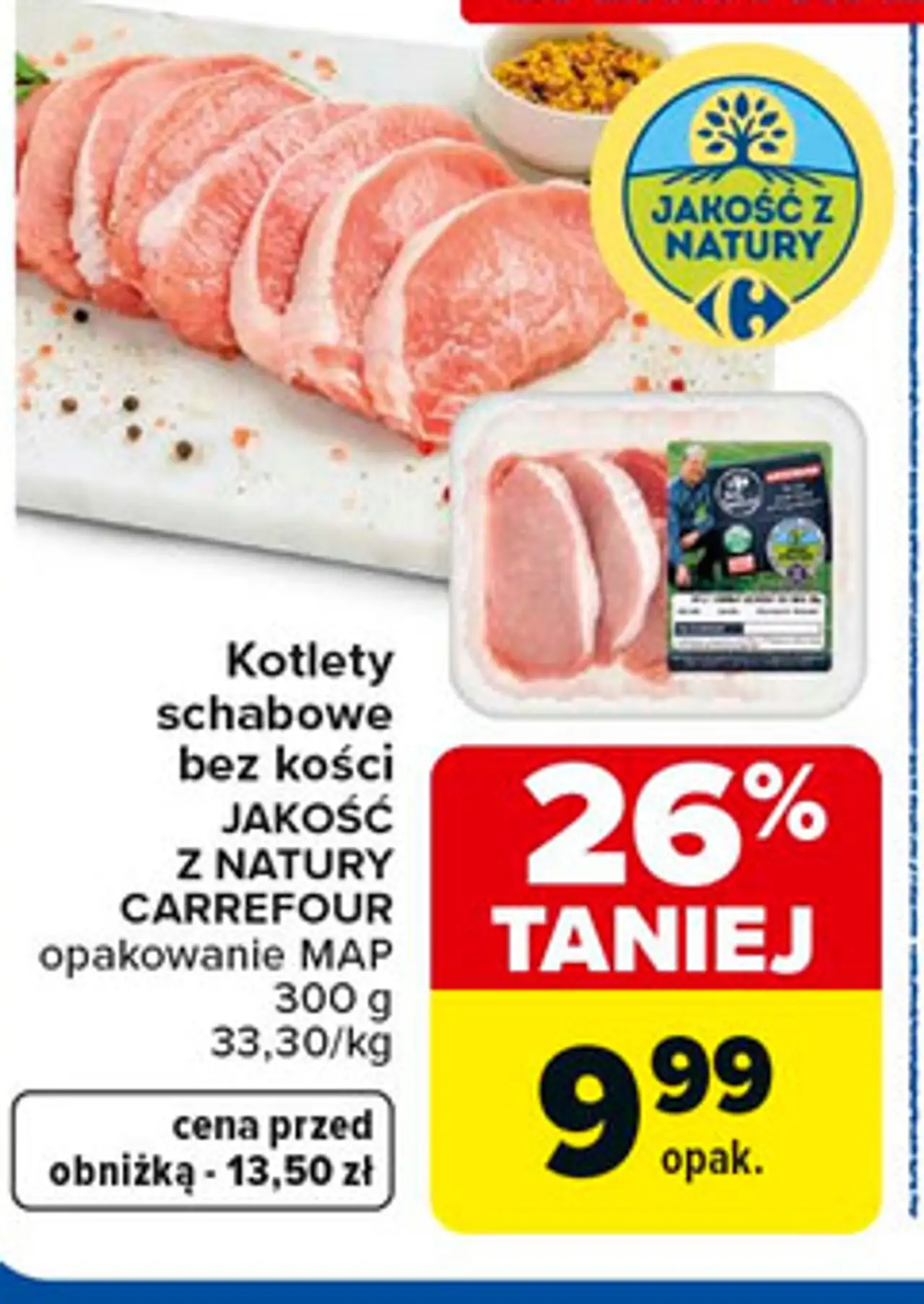 Kotlety schabowe bez kości JAKOŚĆ Z NATURY CARREFOUR