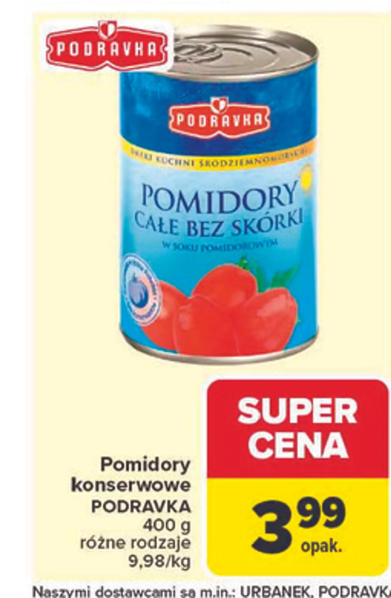 Pomidory całe bez skórki Podravka