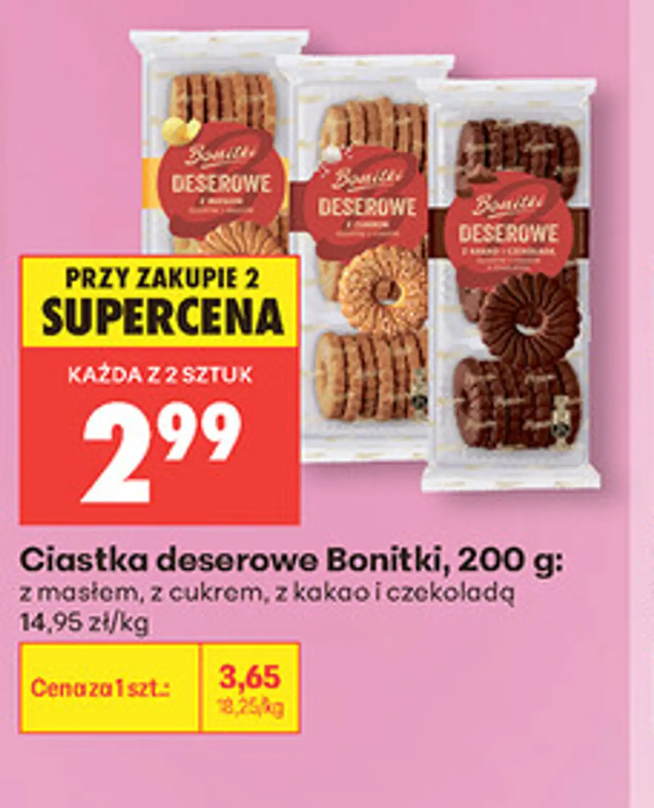 Ciastka deserowe Bonitki, 200 g: z masłem, z cukrem, z kakao i czekoladą