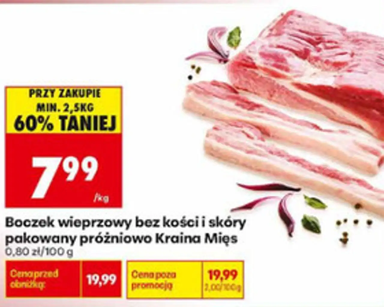 Boczek wieprzowy bez kości i skóry pakowany próżniowo Kraina Mięs