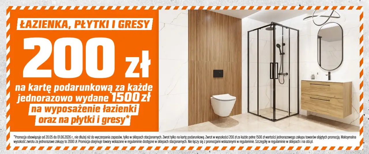 Łazienka, płytki i gresy - 200 zł na kartę podarunkową za każde jednorazowo wydane 1500 zł