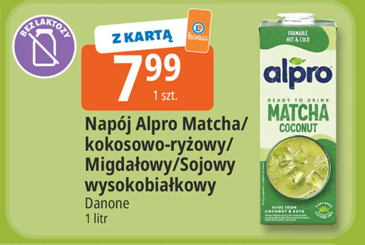 Alpro Napój Matcha/kokosowo-ryżowy/Migdałowy/Sojowy wysokobiałkowy