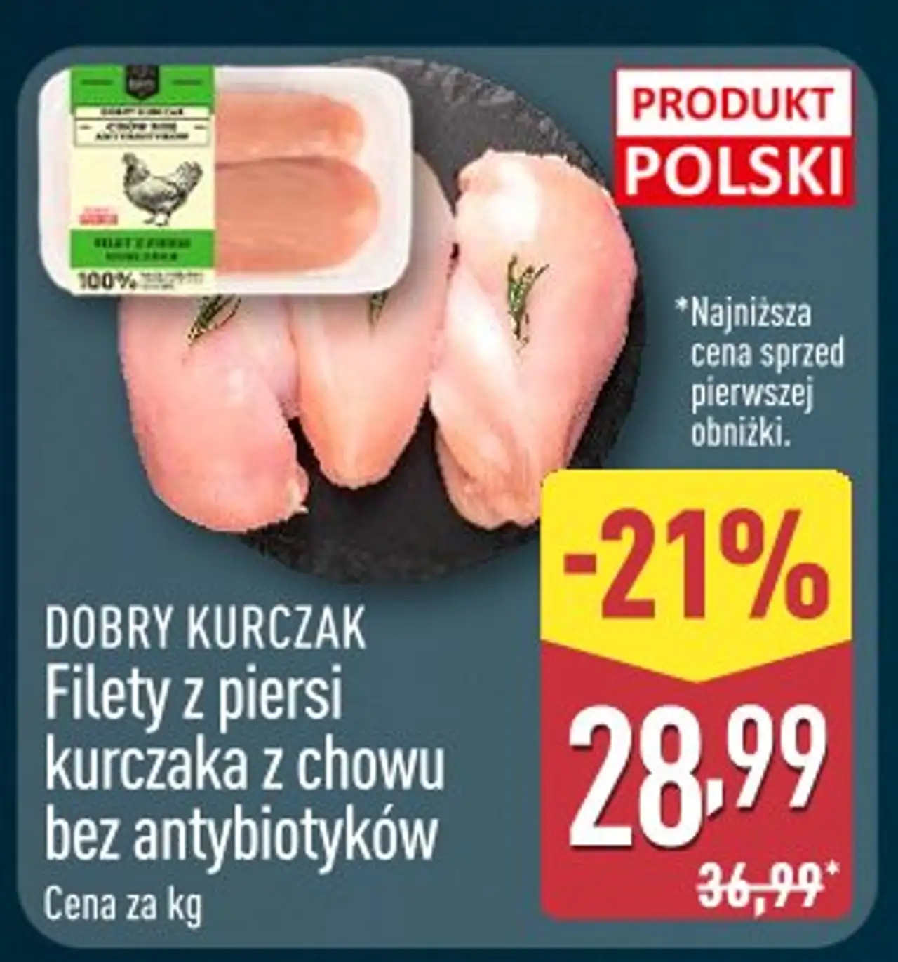 DOBRY KURCZAK Filety z piersi kurczaka z chowu bez antybiotyków