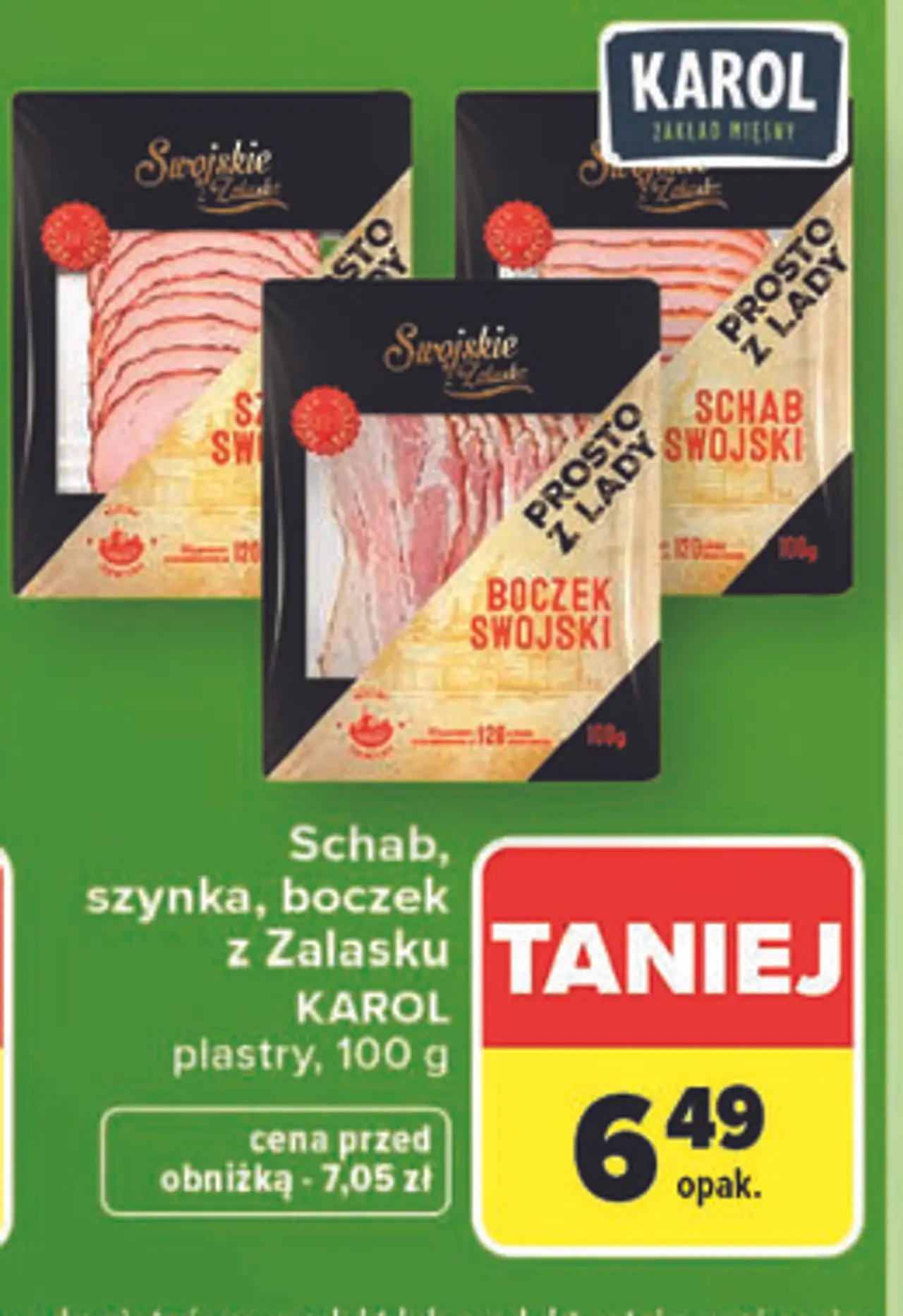 Schab, szynka, boczek z Zalasku Karol