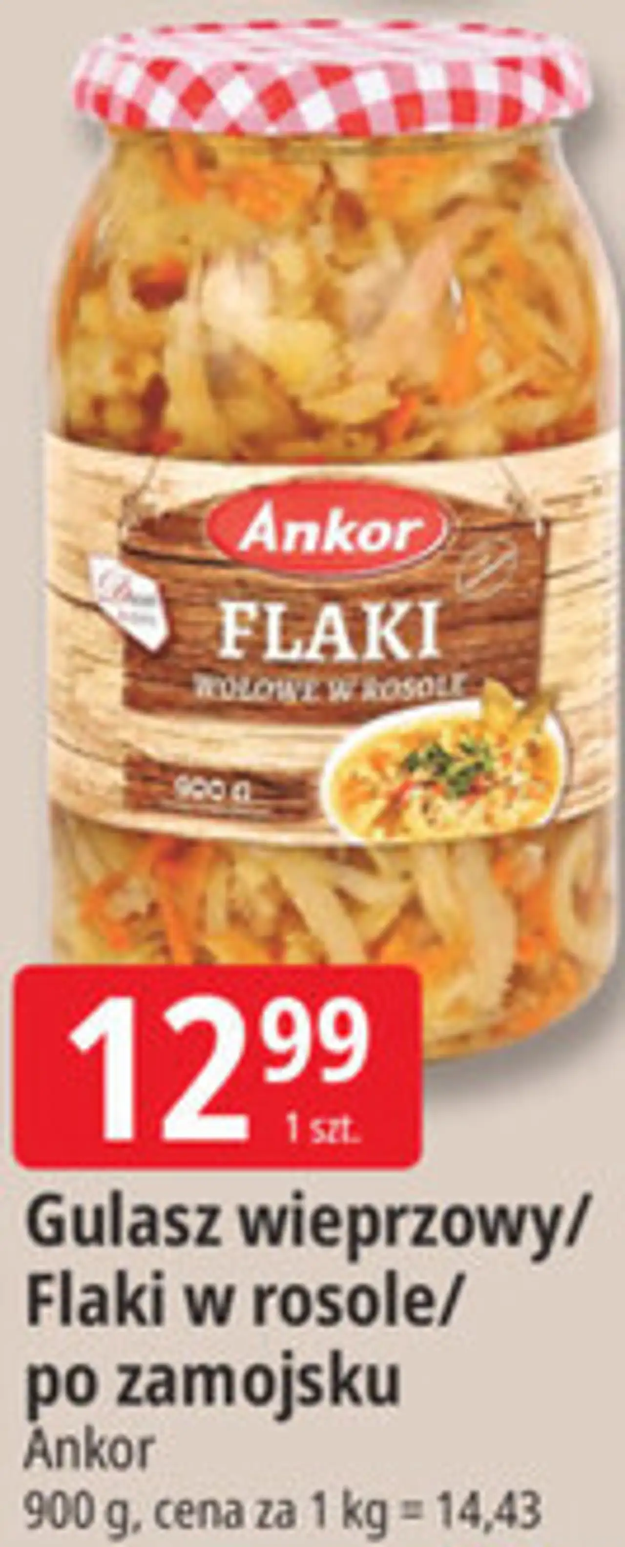 Gulasz wieprzowy/Flaki w rosole/po zamojsku Ankor