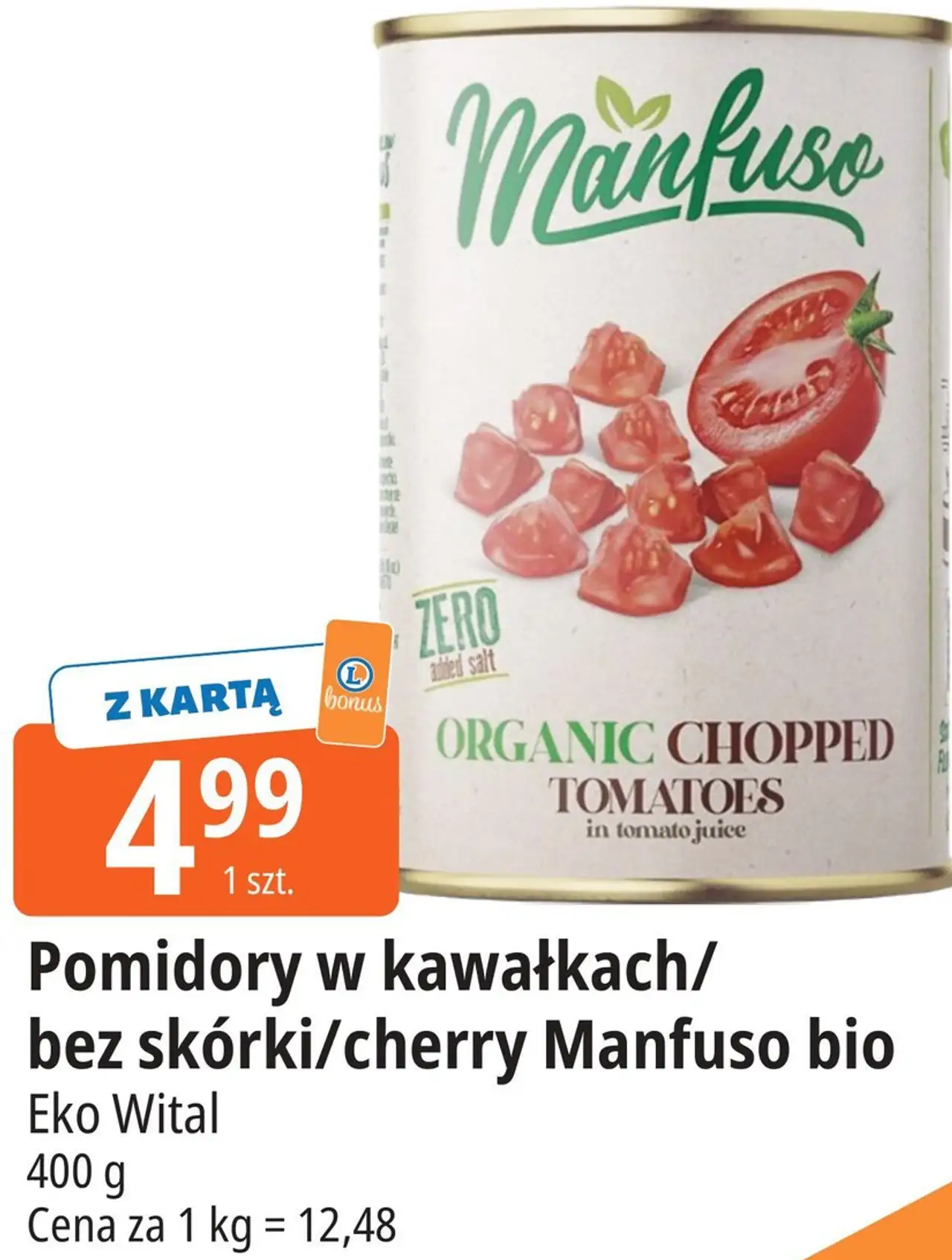 Pomidory w kawałkach/bez skórki/cherry Manfuso bio