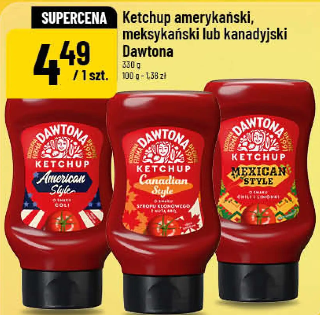 Ketchup amerykański, meksykański lub kanadyjski Dawtona