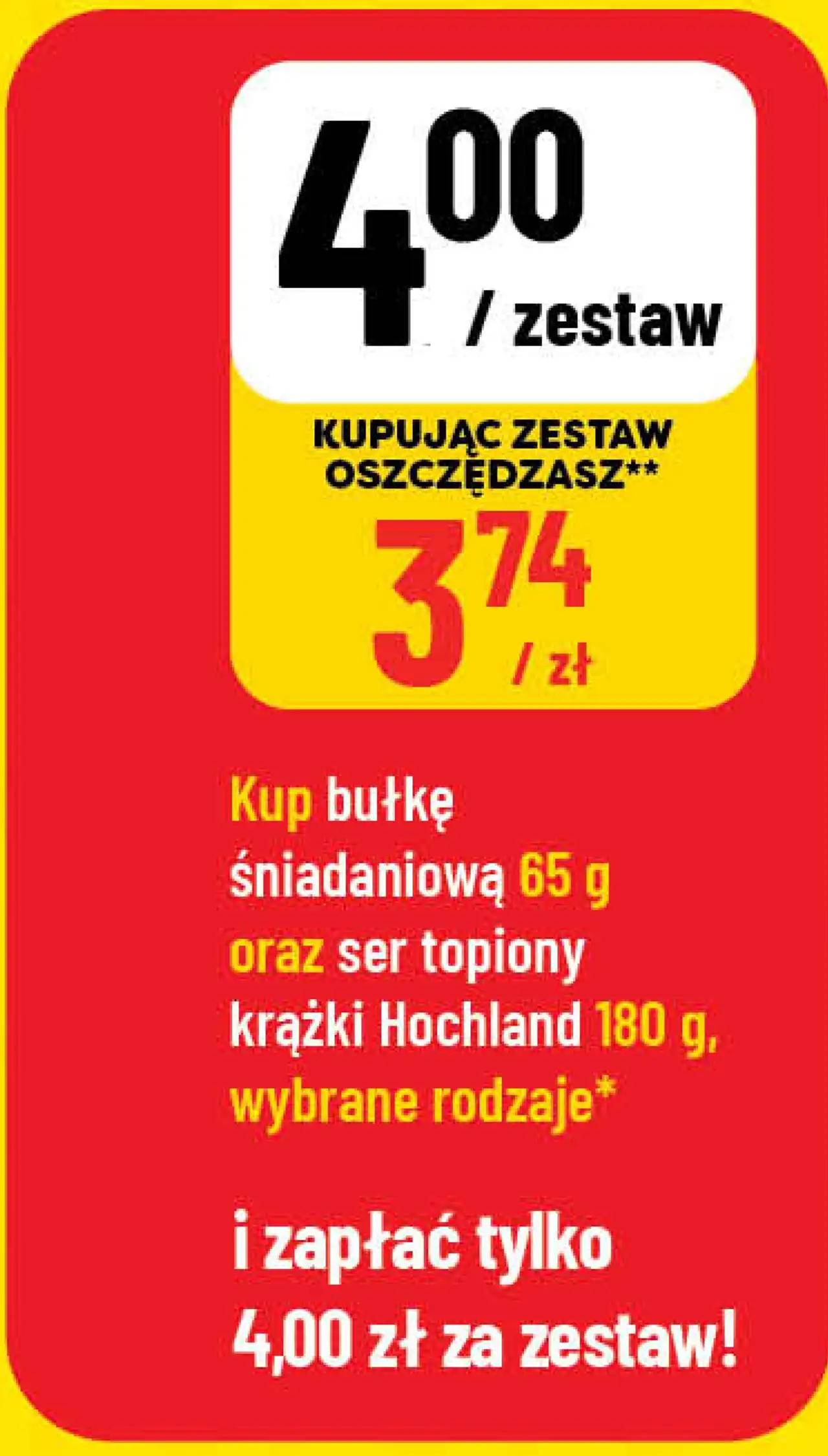 Bułka śniadaniowa 65 g + ser topiony krążki Hochland 180 g