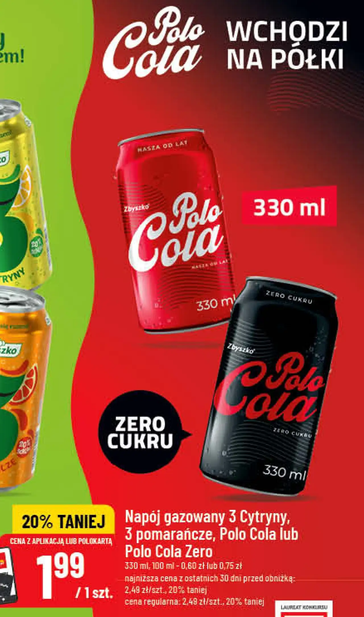 Napój gazowany 3 Cytryny, 3 pomarańcze, Polo Cola lub Polo Cola Zero