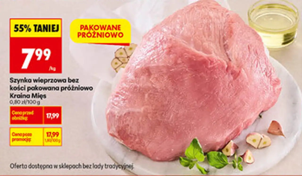 Szynka wieprzowa bez kości pakowana próżniowo Kraina Mięs