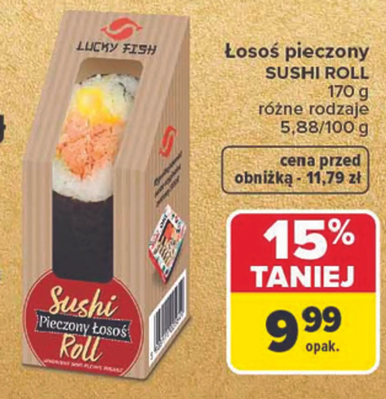 Lucky Fish Łosoś pieczony SUSHI ROLL