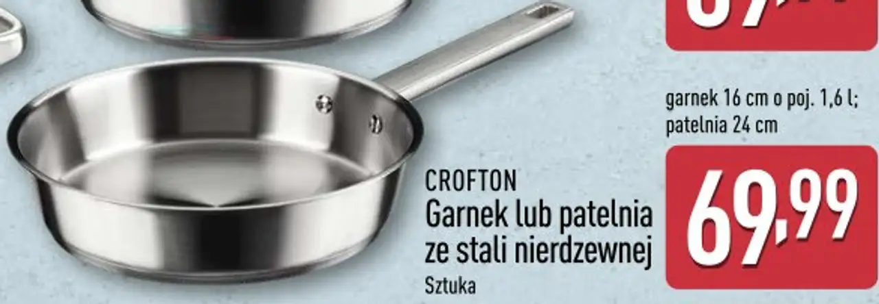 CROFTON Garnek lub patelnia ze stali nierdzewnej (garnek 16 cm o poj. 1,6 l; patelnia 24 cm)