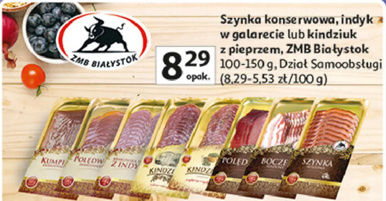 Szynka konserwowa, indyk w galarecie lub kindziuk z pieprzem, ZMB Białystok