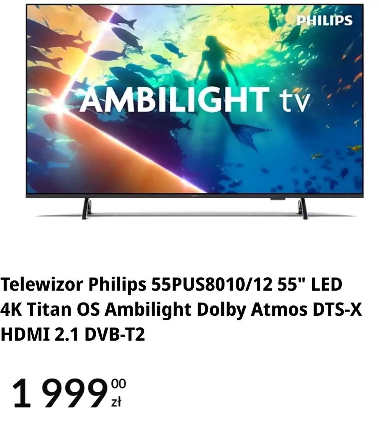 Telewizor Philips 55PUS8010/12 55" LED 4K Titan OS Ambilight Dolby Atmos DTS-X HDMI 2.1 DVB-T2
