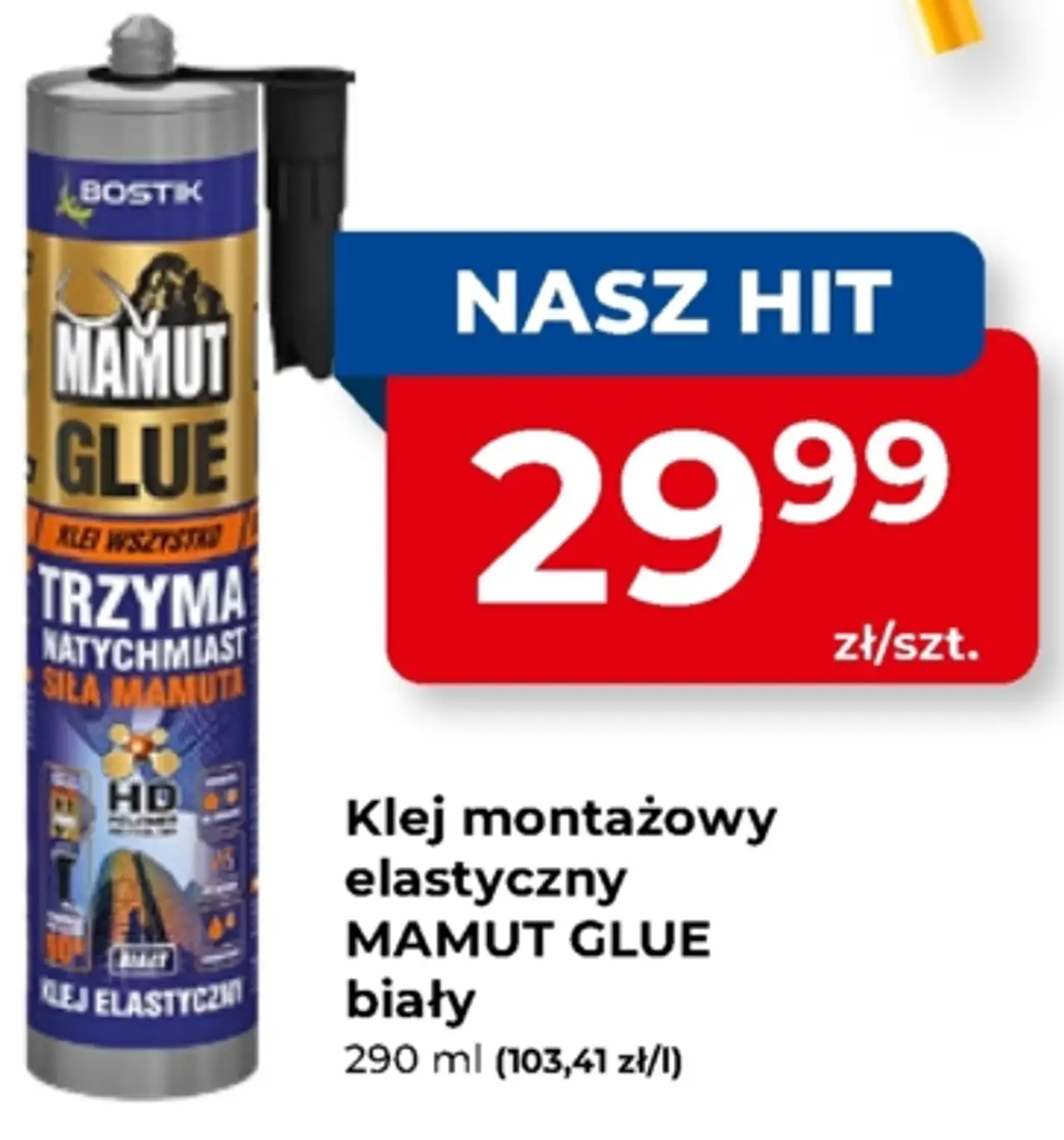 Klej montażowy elastyczny MAMUT GLUE biały BOSTIK