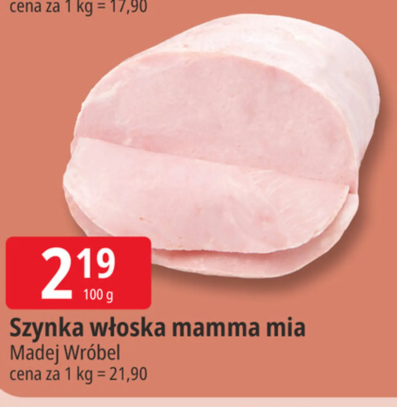 Szynka włoska mamma mia Madej Wróbel