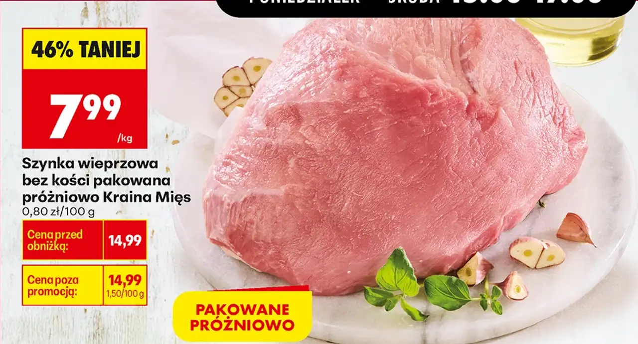 Szynka wieprzowa bez kości pakowana próżniowo Kraina Mięs