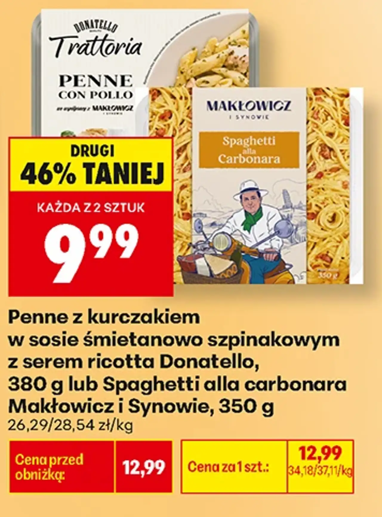 Penne z kurczakiem w sosie śmietanowo szpinakowym z serem ricotta Donatello, 380 g lub Spaghetti alla carbonara Makłowicz i Synowie, 350 g