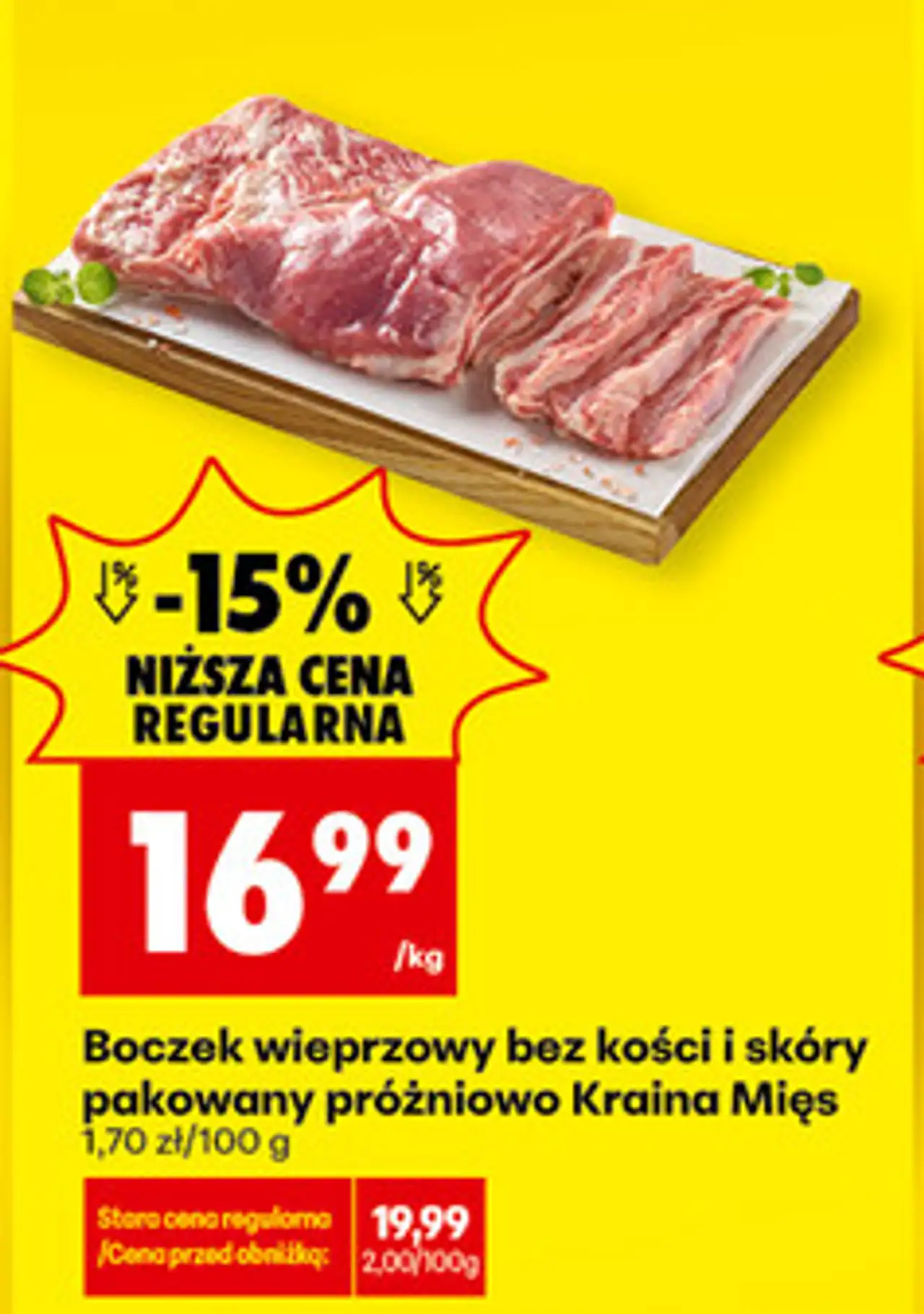 Boczek wieprzowy bez kości i skóry pakowany próżniowo Kraina Mięs