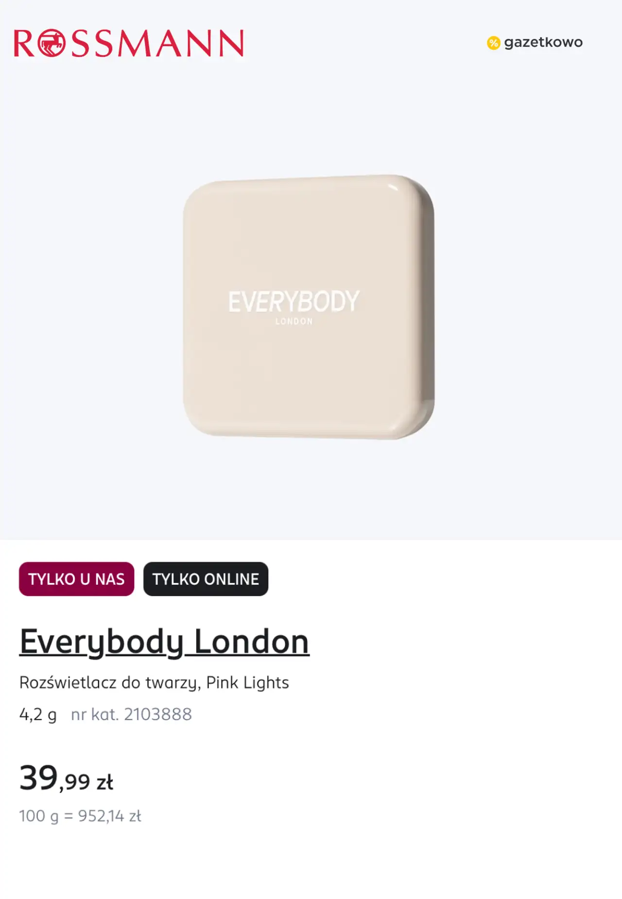 Everybody London Rozświetlacz do twarzy, Pink Lights