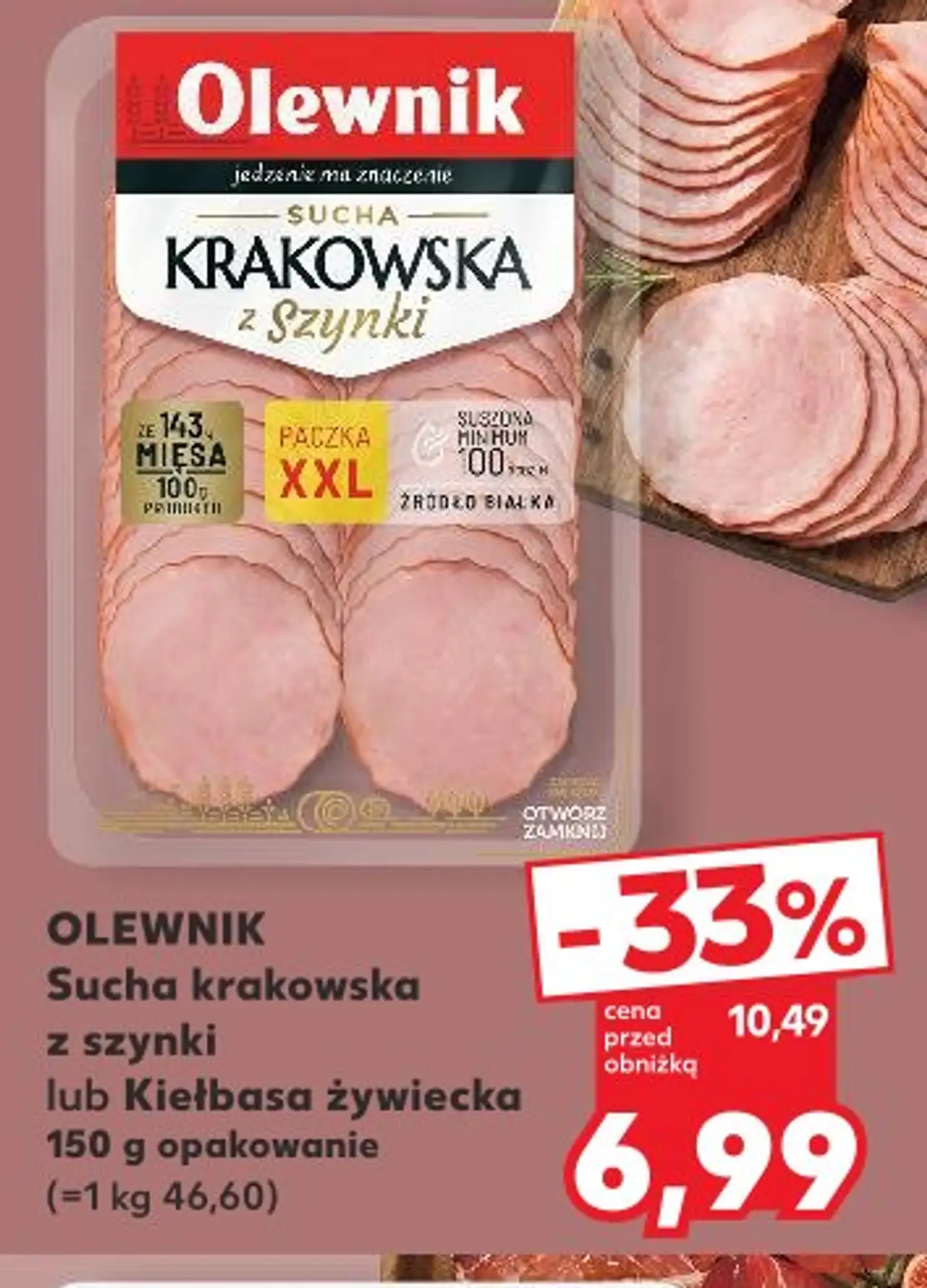Olewnik Sucha krakowska z szynki lub Kiełbasa żywiecka