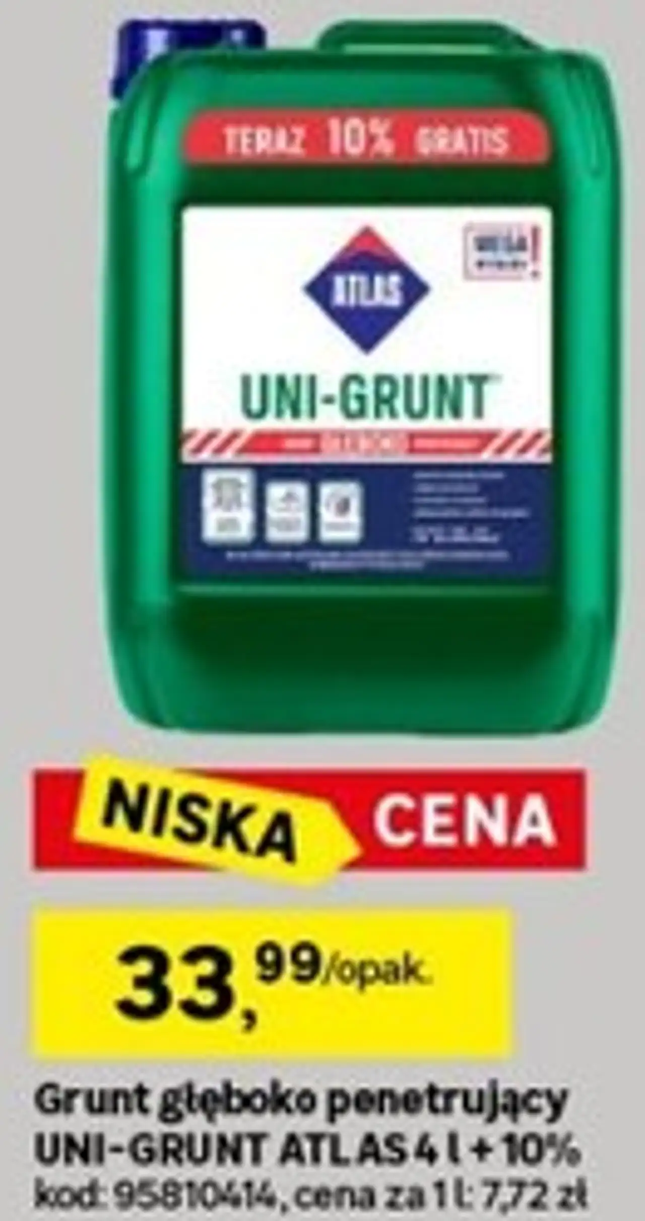 ATLAS UNI-GRUNT Grunt głęboko penetrujący 4 l + 10%