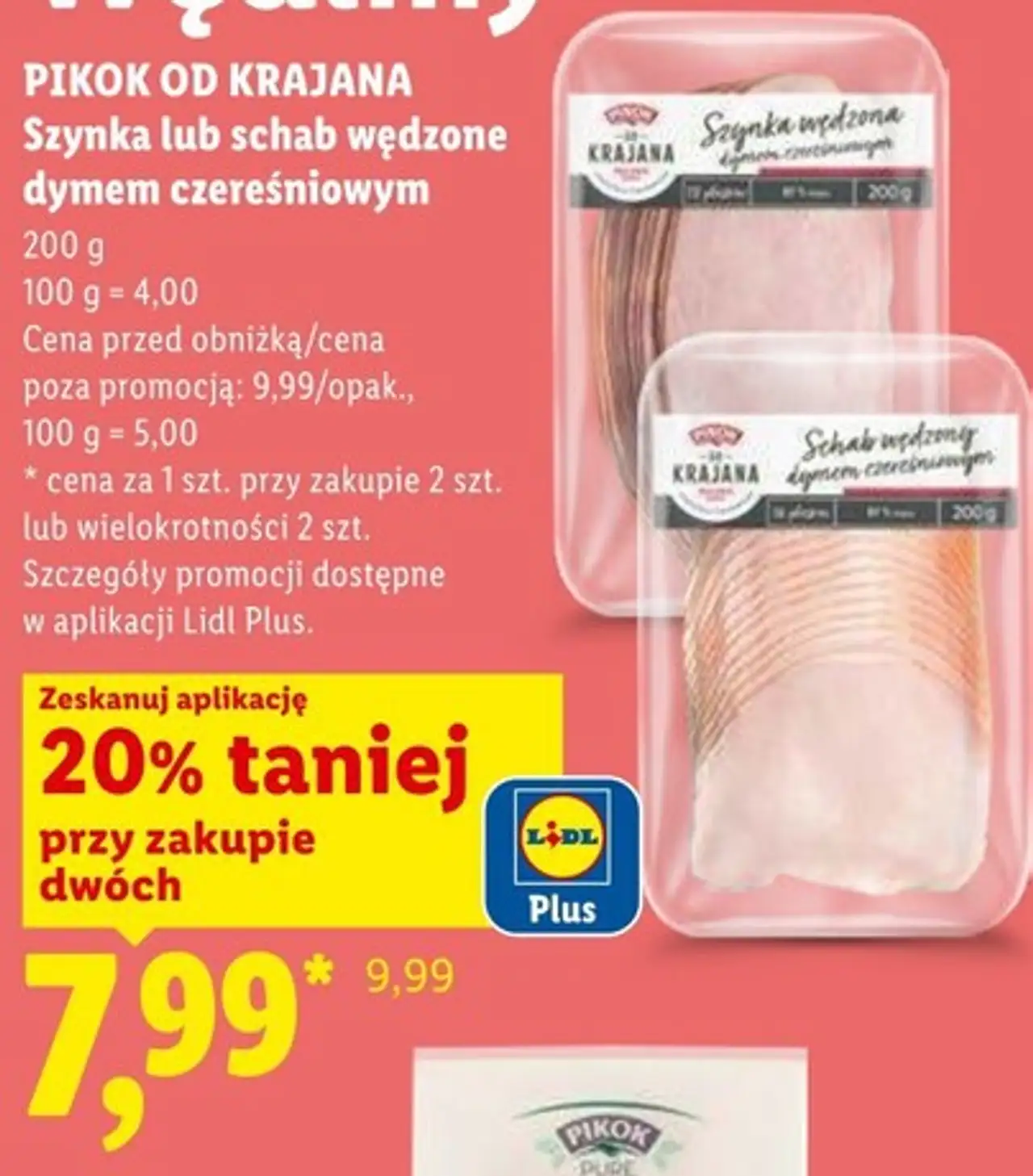 PIKOK OD KRAJANA Szynka lub schab wędzone dymem czereśniowym