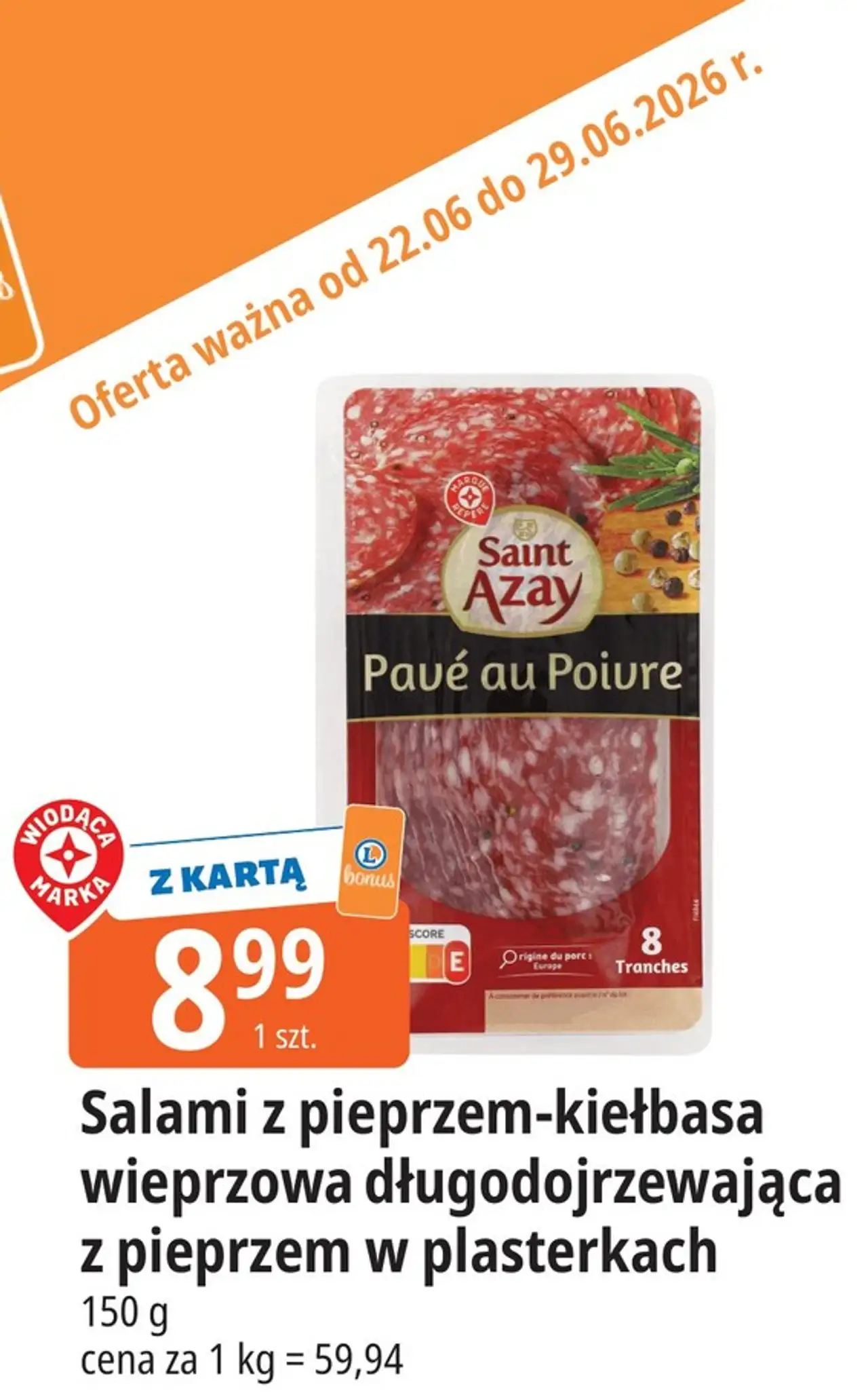 Salami z pieprzem-kiełbasa wieprzowa długodojrzewająca z pieprzem w plasterkach Saint Azay