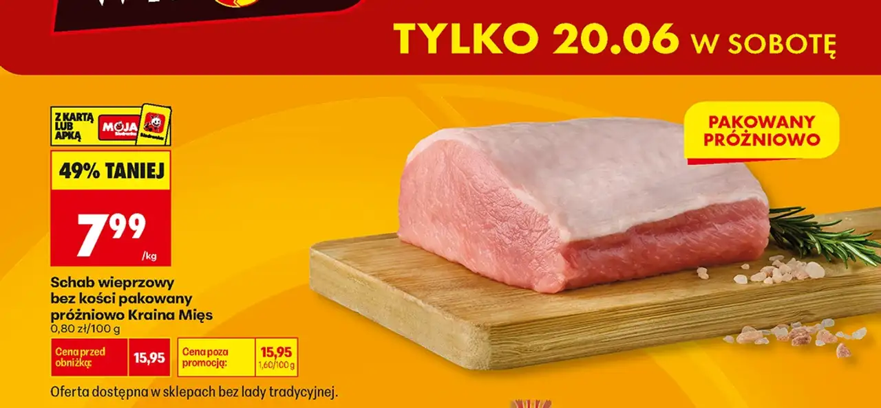 Schab wieprzowy bez kości pakowany próżniowo Kraina Mięs