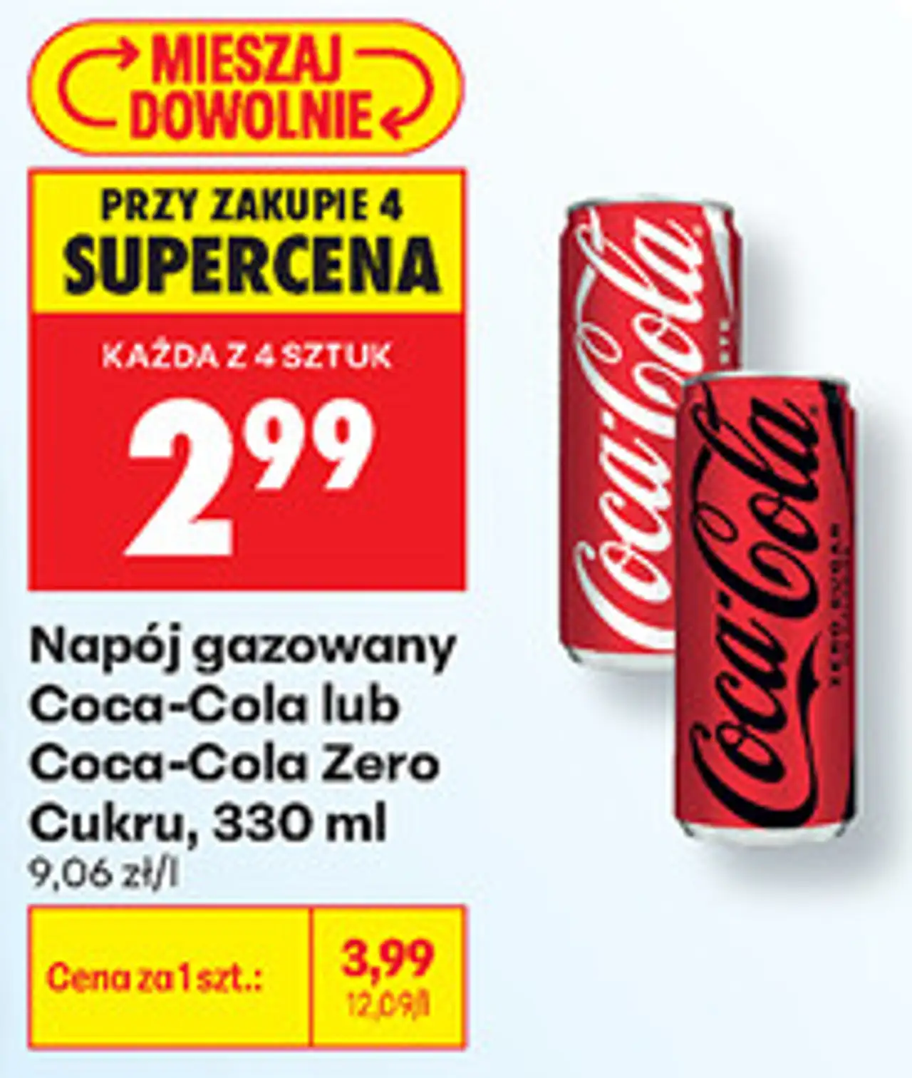 Napój gazowany Coca-Cola lub Coca-Cola Zero Cukru