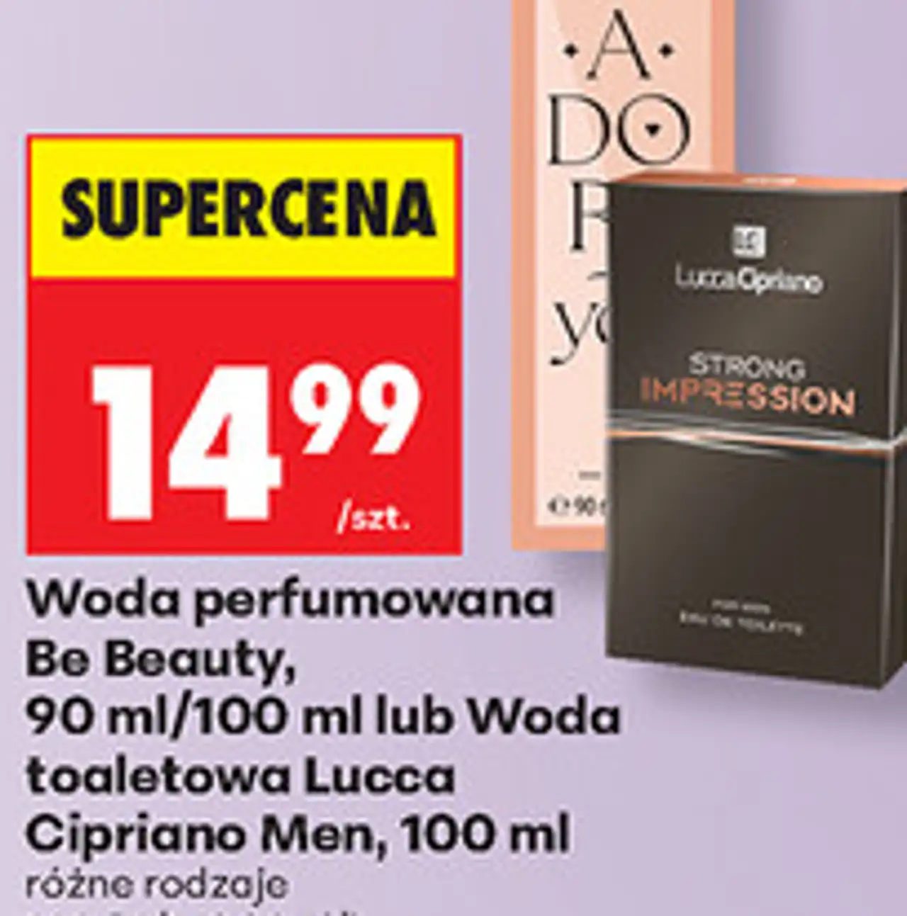 Woda perfumowana Be Beauty, 90 ml/100 ml lub Woda toaletowa Lucca Cipriano Men, 100 ml