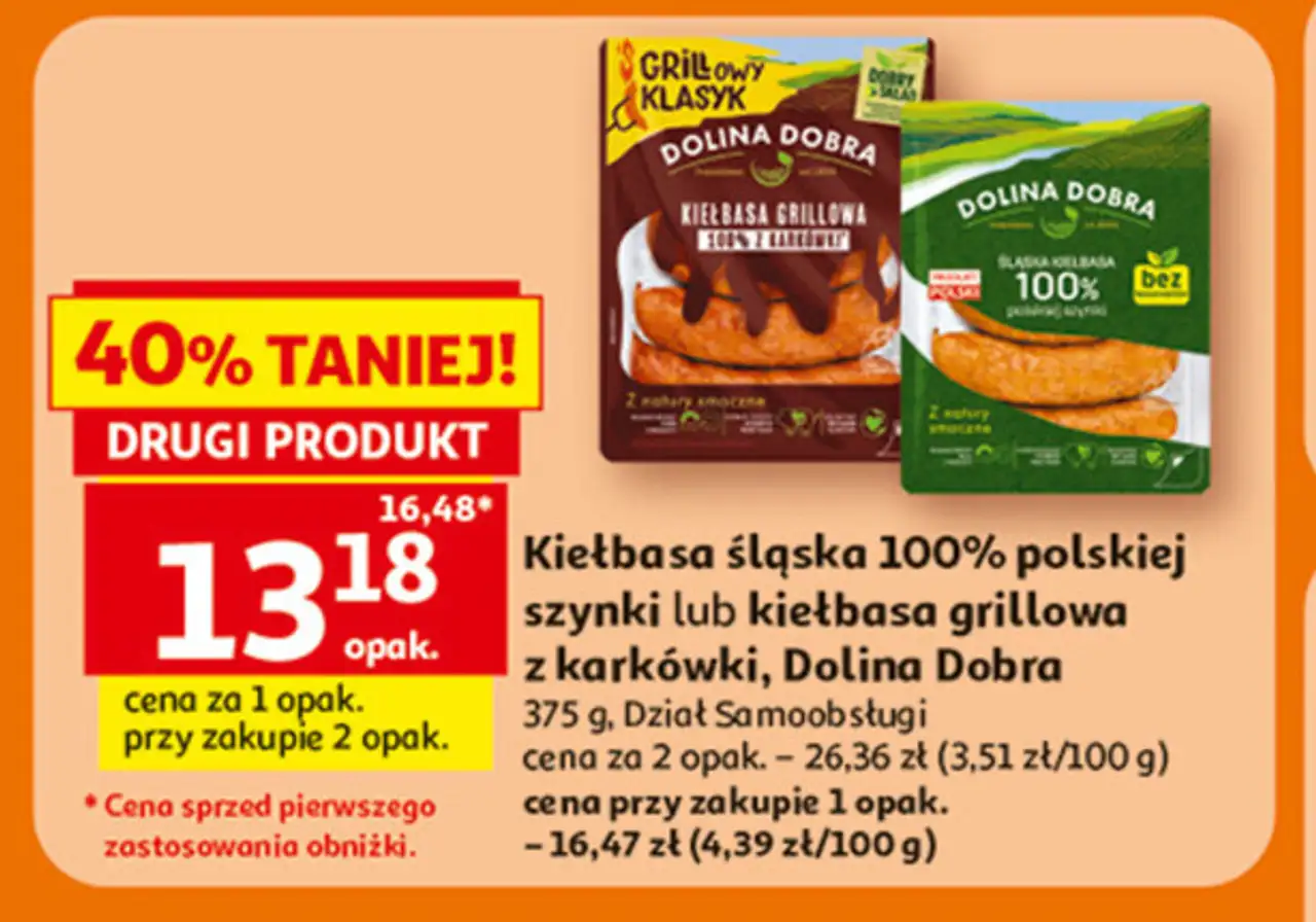 Kiełbasa śląska 100% polskiej szynki lub kiełbasa grillowa z karkówki, Dolina Dobra