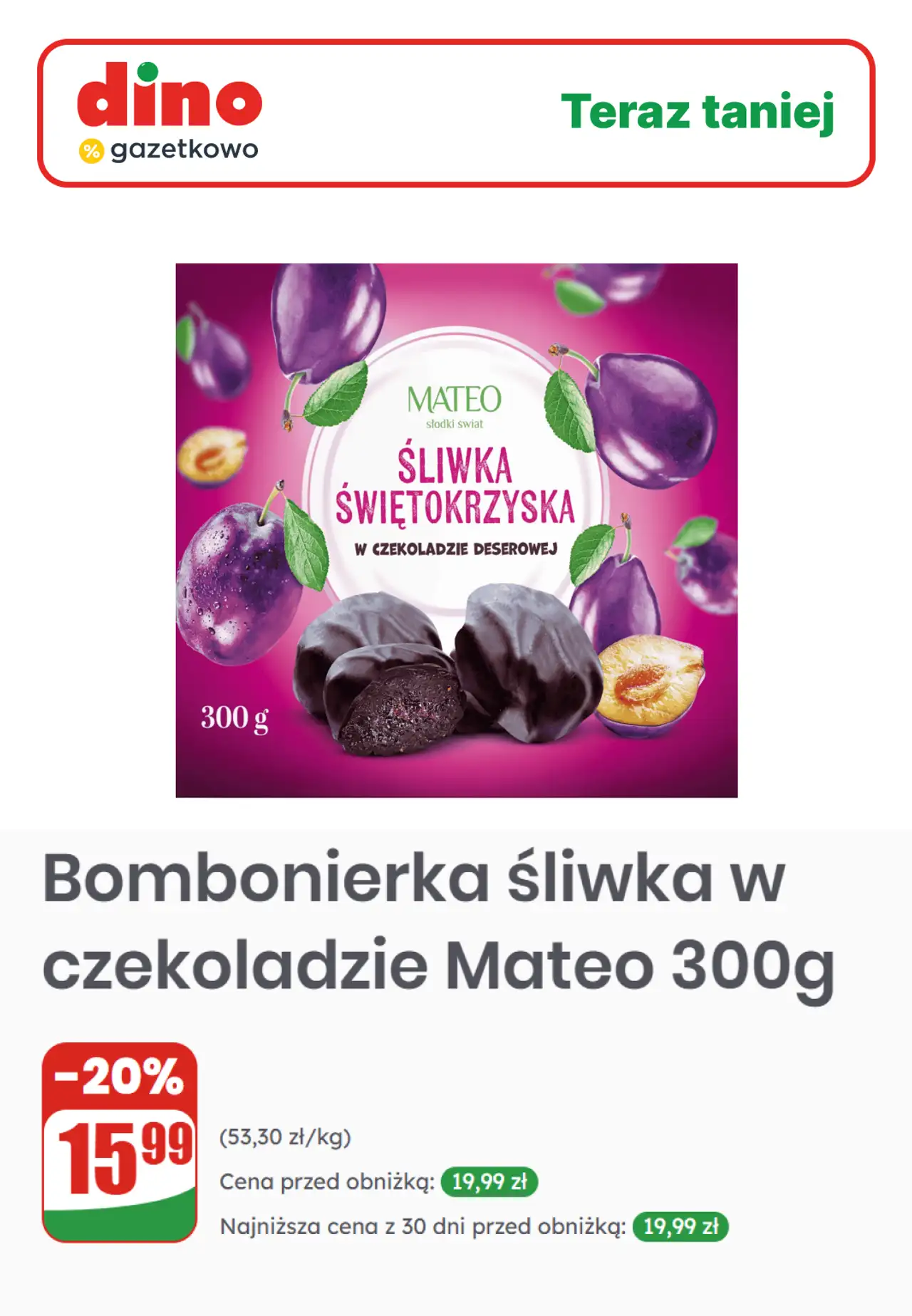 Bombonierka śliwka w czekoladzie Mateo 300g